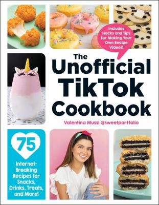The Unofficial TikTok Cookbook by Valentina Mussi Book Cover