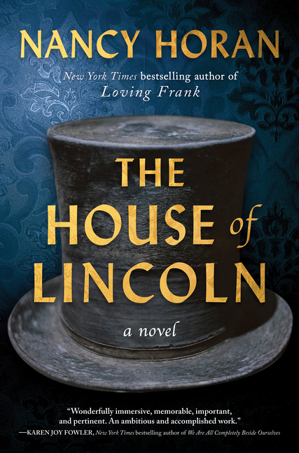 The House of Lincoln by Nancy Horan Book Cover