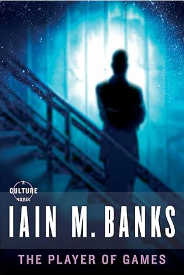 The dark sillhouette of a man is seen on a staircase on the cover of The Player of Games by Iain M. Banks.