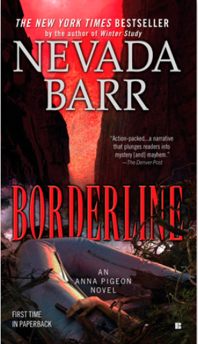 A wrecked whitewater raft is seen in a river valley on the cover of Borderline by Nevada Barr.
