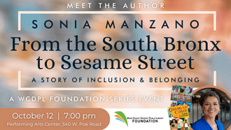 Meet author Sonia Manzano on Thursday, October 12 at 7:00 pm.