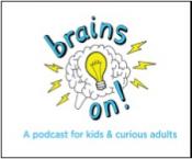 Brains On podcast
