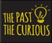 The Past and the Curious podcast