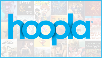 Comics, TV shows, and movies in the background with a light blue hoopla logo.