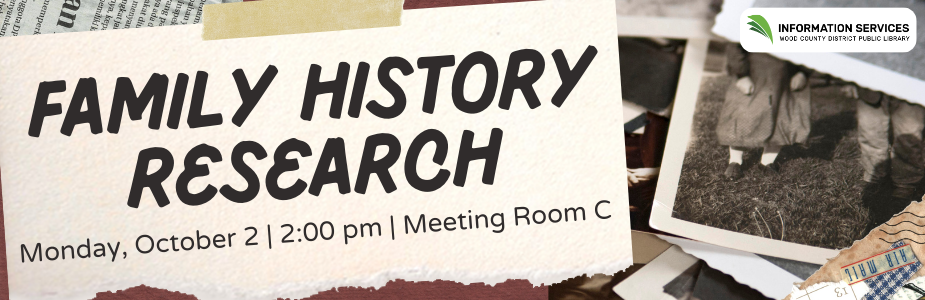 Discover your family history on Monday, October 2 at 2:00 pm.